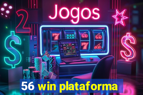 56 win plataforma